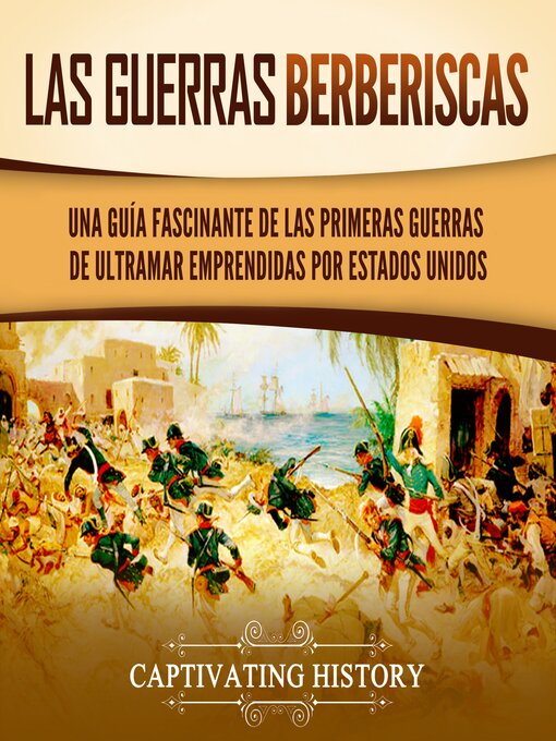 Title details for Las guerras berberiscas by Captivating History - Wait list